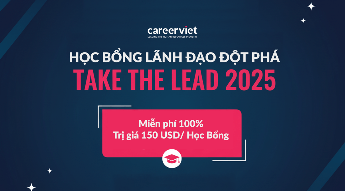 CareerViet hợp tác cùng Mexoxo và eCornell – Global NGO tặng Học bổng Lãnh đạo “Take the Lead”