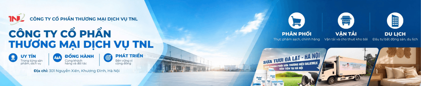 CÔNG TY CỔ PHẦN THƯƠNG MẠI DỊCH VỤ TNL