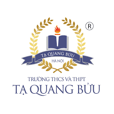 TRƯỜNG THCS VÀ THPT TẠ QUANG BỬU