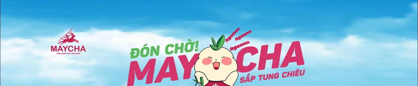 CÔNG TY CỔ PHẦN MAYCHA