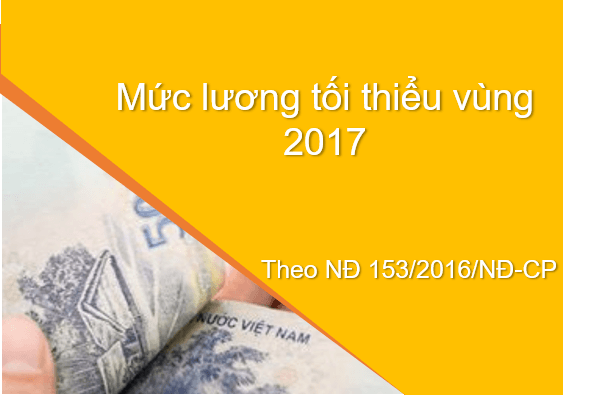Mức lương tối thiểu vùng năm 2017 trước đây