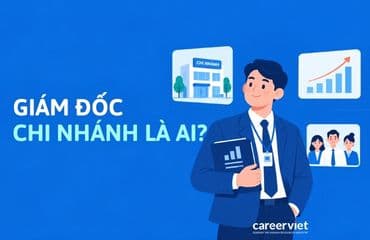 Giám đốc chi nhánh là ai? Công việc, mức lương như thế nào?