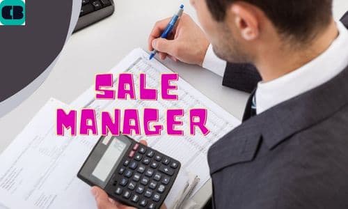 Sale manager là gì? Công việc phải làm khi trở thành sale manager