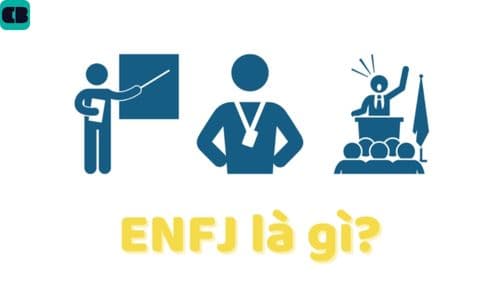 ENFJ-Người chỉ dạy: Những đặc trưng làm nên nhóm tính cách hiếm nhất
