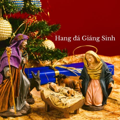 Hang đá Giáng Sinh có ý nghĩa gì? Các mẫu hang đá đơn giản, đẹp nhất