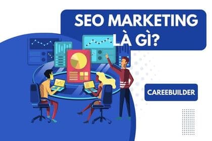 SEO Marketing là gì? SEO đóng vai trò gì trong chiến lược marketing?