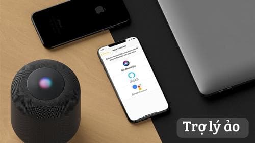 Trợ lý ảo là gì? Top 6 trợ lý ảo thông minh nhất hiện nay [2023]