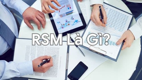 RSM là gì? 3 kỹ năng cần có để trở thành một RSM chuyên nghiệp