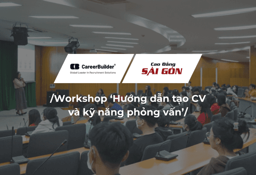 Workshop “Hướng dẫn tạo CV và kỹ năng phỏng vấn” tại trường Cao Đẳng Sài Gòn