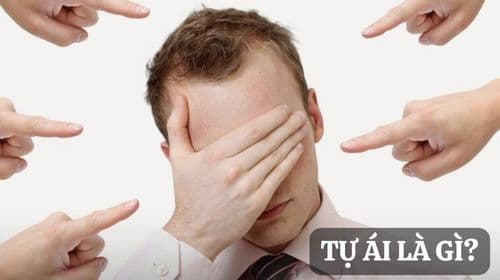 Tự ái là gì? Tự ái trong công việc, nguyên nhân &amp; cách khắc phục