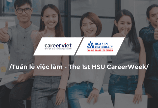 Tuần lễ việc làm – The 1st HSU CareerWeek: Nền tảng vững chắc cho sinh viên Hoa Sen khởi đầu sự nghiệp