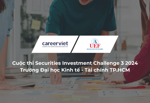 Cuộc thi Securities Investment Challenge mùa 3 - Trường Đại học Kinh tế - Tài chính TP.HCM