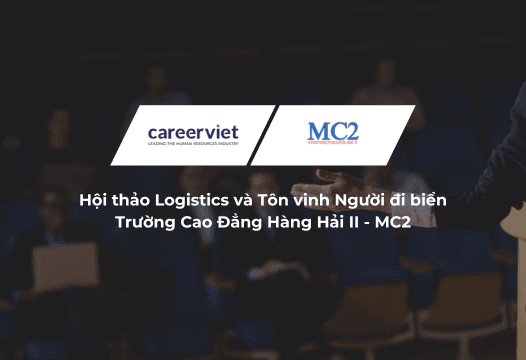Hội thảo Logistics và tôn vinh người  đi biển: khẳng định vai trò của Ngành Logistics và vận tải biển