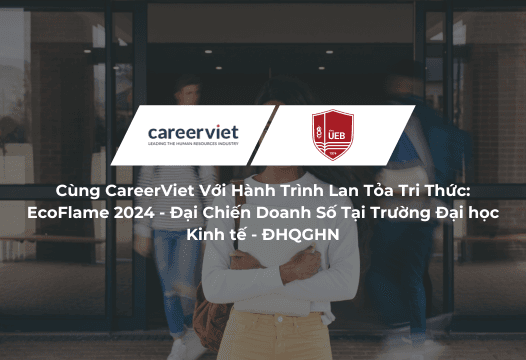 Đồng hành trên hành trình lan tỏa tri thức: EcoFlame  2024 - đại chiến doanh số tại Trường Đại Học Kinh Tế - ĐHQGHN