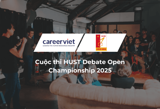 CareerViet Đồng Hành Cùng Cuộc Thi Hust Debate Open Championship 2025