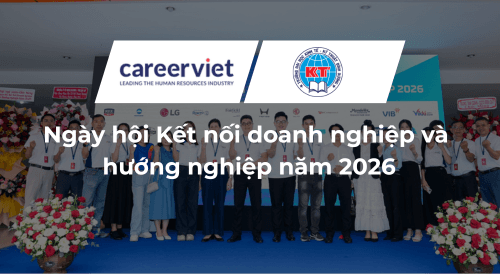 Nhìn Lại Ngày Hội Kết Nối Doanh Nghiệp & Hướng Nghiệp Trường Đại học Kinh tế - Kỹ thuật Bình Dương 2026 Cùng CareerViet