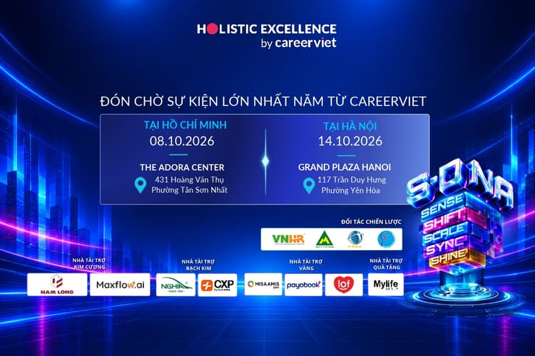 Holistic Excellence 2026 – S-DNA: Bàn Về Chiến Lược Nhân Sự Trong Thời Đại AI