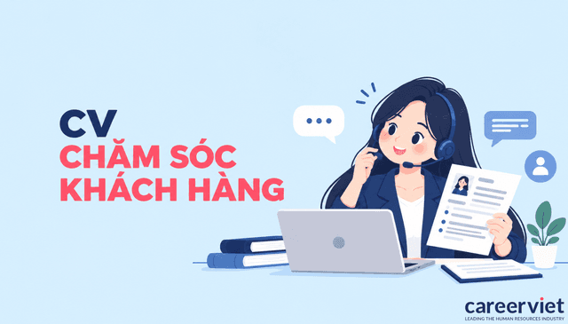 mẫu cv nhân viên chăm sóc khách hàng