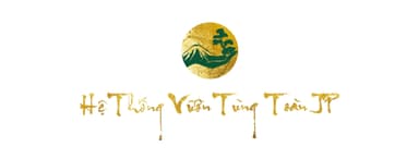 HỆ THỐNG VƯỜN TÙNG TOÀN JP