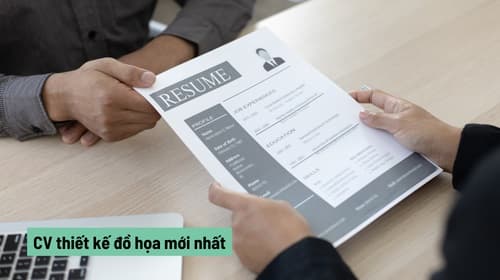Mẫu CV xin việc thiết kế đồ họa | Cách viết CV kèm ví dụ