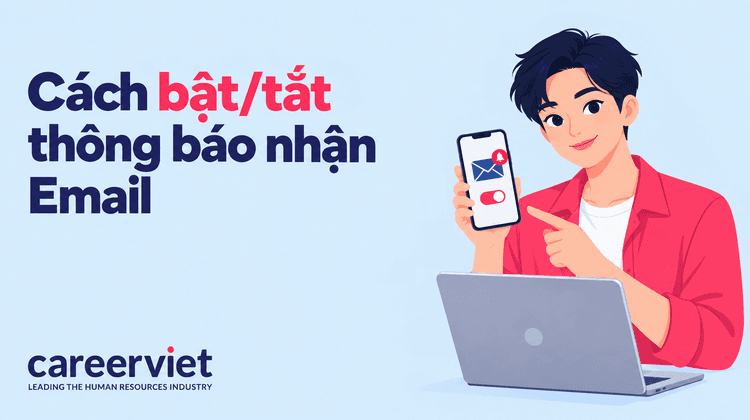 Cách bật/tắt thông báo nhận Email trên iPhone, Android và máy tính