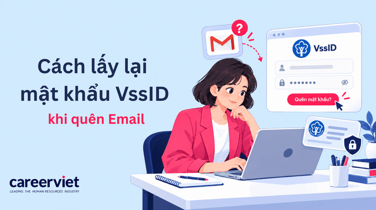 Cách lấy lại mật khẩu VssID khi quên email nhanh chóng, đơn giản